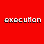 execution